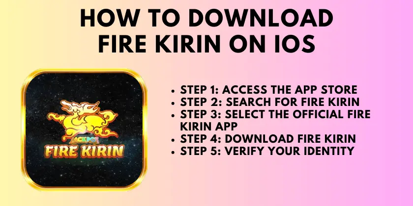 how to download fire kirin on ios